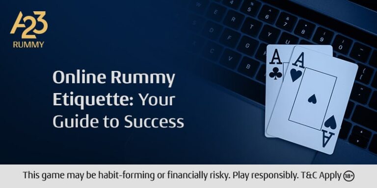 Online Rummy Do's And Don'ts: Strategies For Success