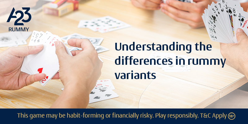 Rummy Variants Differences