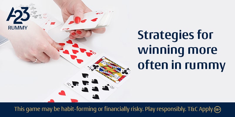 Strategies For Winning Rummy Game More Often