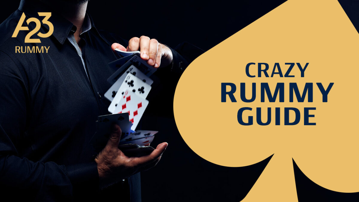 A23 rummy banner image with a faceless guy shuffling cards on the left part of the image and an yellow spade suit symbol as a background for the write-up, Crazy Rummy Guide.