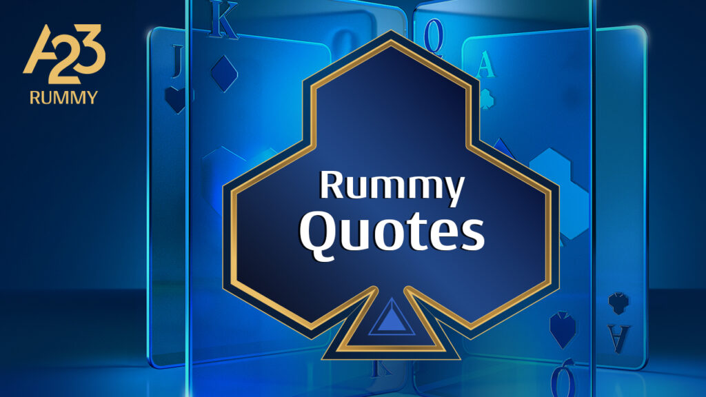 A23 Rummy banner image with 4 holographic playing cards vertically standing in the background and a clubs logo in the foreground with Rummy quotes written in it