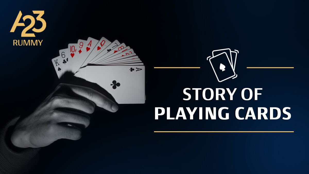 A23 rummy banner image with a greyed out hand holding few playing cards on the left and story of playing cards as the write-up on the right side of the image