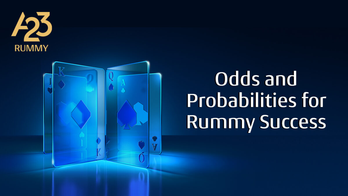 A23 rummy banner image with 4 holographic playing cards placed vertically along with odds and probabilities for rummy success as a write-up on it