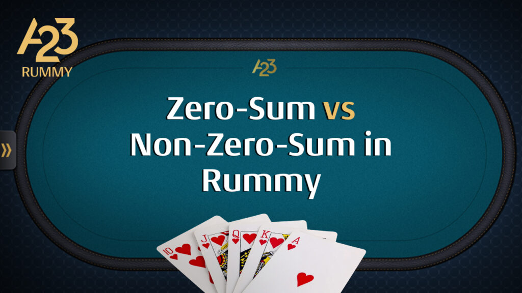 zero-sum vs non-zero-sum in rummy as the writeup on the image with 5 pure sequence playing cards under it